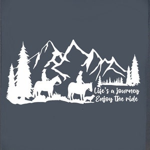 Horse Trailer Decal, Trail Riding, Life’s a Journey