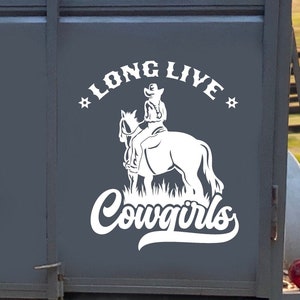 Long Live Cowgirls Decal | Western Cowgirl Sticker | Country Life Vinyl Decal | Cowgirl Gift | Rodeo Car Decal | Farm Life Decor
