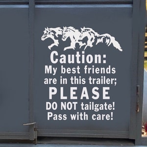 Horse Trailer Decal, Caution: My Best Friends, Horses Running