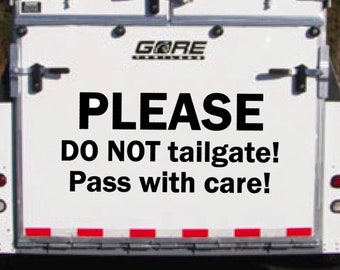 Horse Trailer Decal, Please Do Not Tailgate, Safety Warning Sticker