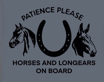 Paciência, por favor, Longears e cavalos