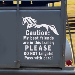 Horse Trailer Decal, Caution: My Best Friends