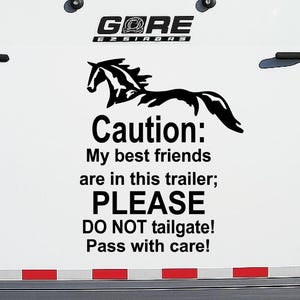 Aufkleber für Pferdeanhänger, Achtung: My Best Friends