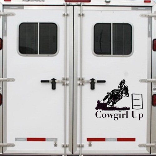 Horse Trailer Decal Barrel Racing Quote Large Decal Etsy
