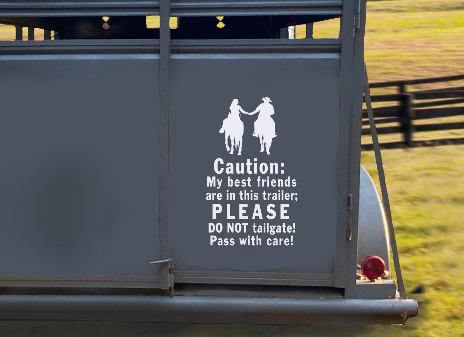 Horse Trailer Decal Caution Our Best Friends Etsy