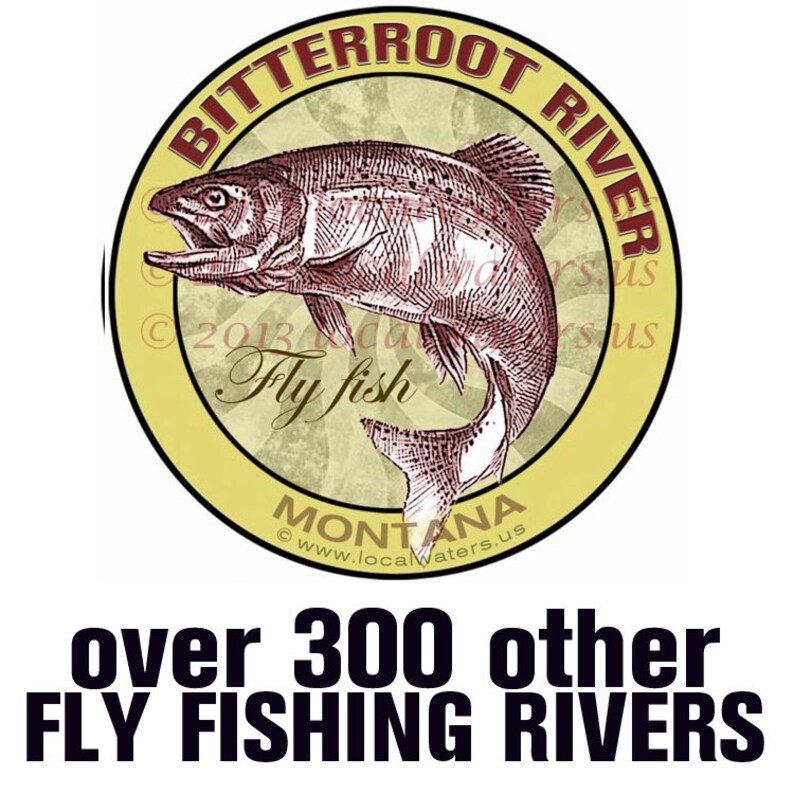 Yellowstone River Fly Fishing Montana Sticker Decal Guaranteed not to fade for 3 years Fishing Gift Fly Fishing Gift