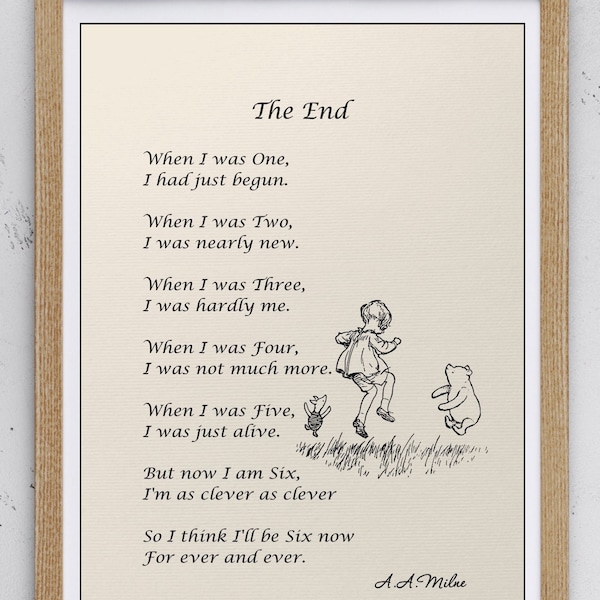 Ahora somos seis poemas de A. A. Milne Cuando tenía un año, acababa de comenzar Cuando tenía dos años... Winnie the Pooh Quote Vintage Classic Poster 1063
