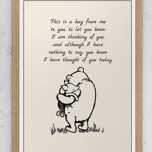 This is a hug from me to you, to let you know I am thinking of you, and although ...Winnie the Pooh Quote Vintage Classic Poster 1078 image 1