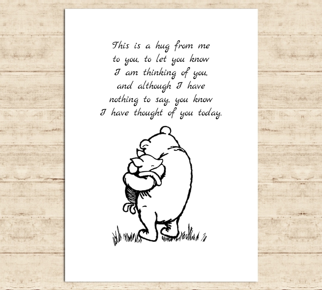 This is a Hug From Me to You, to Let You Know I Am Thinking of You, And ...