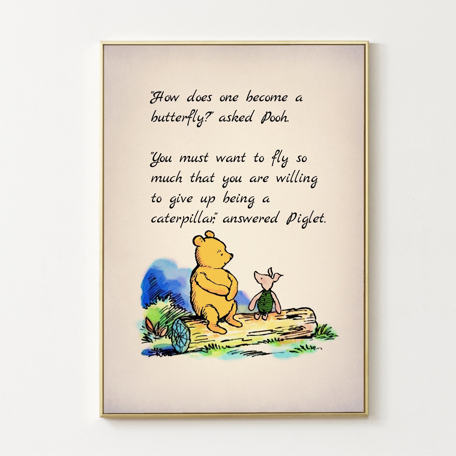 ¿Cómo se convierte uno en mariposa? preguntó Pooh. Debes querer volar...  Winnie the Pooh cita cartel en color niños arte pared decoración del hogar, image size:1565x1565
