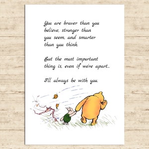 You are braver than you believe, stronger than you seem, and smarter... Winnie the Pooh Quote Color Print Nursery Baby Decor Download