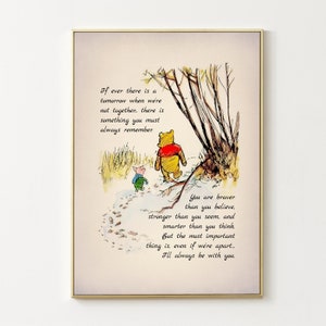 If ever there is a tomorrow when we&#39;re not together... Winnie the Pooh Quote Poster Gift Vintage Kids Nursery Decor 3036