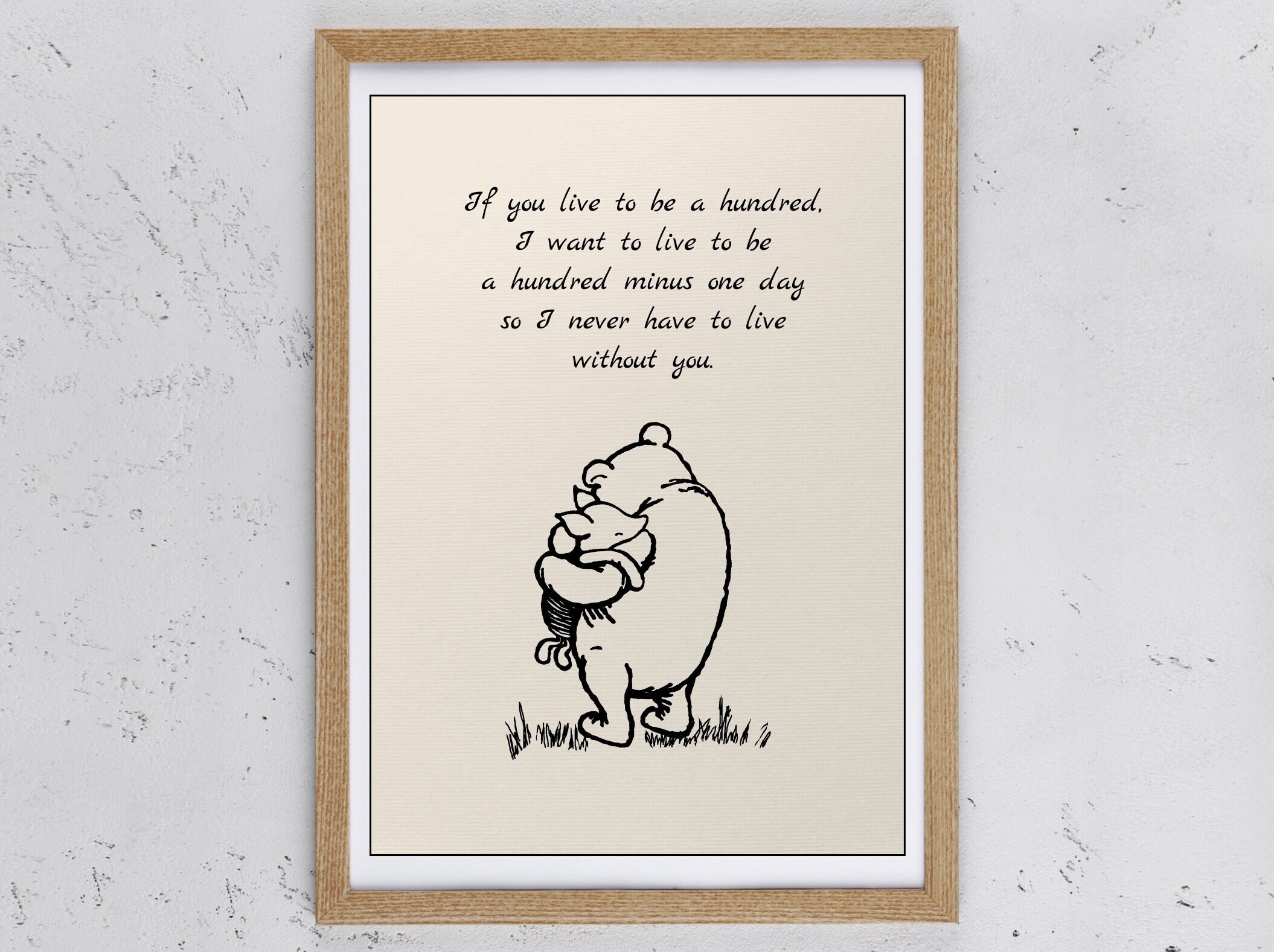 If You Live To Be A Hundred, I Want Hundred Minus One Daywinnie The Pooh Quote Vintage Classic Poster A.a.milne 1038