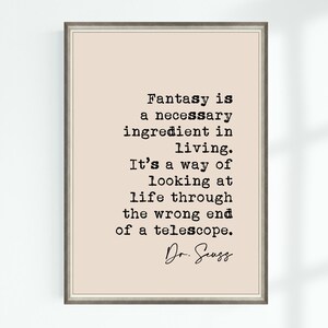 Dr. Seuss Zitat Druck Fantasie ist ein notwendiger Bestandteil des Lebens. It’s a way ... Berühmte Zitate Poster Wand Kunst Printable Dekor Download