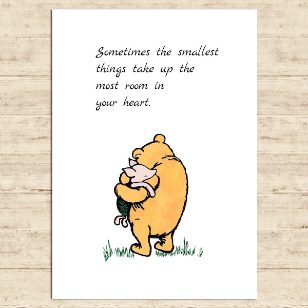 Sometimes the smallest things take up the most room in... Winnie the Pooh Quote Color Printable Nursery Wall Art Decor Download