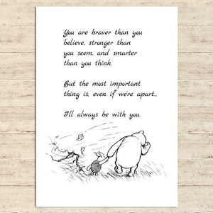 Je bent moediger dan je denkt, sterker dan je lijkt, en slimmer... Winnie de Poeh Quote Poster Gift Print Nursery Baby Decor Download