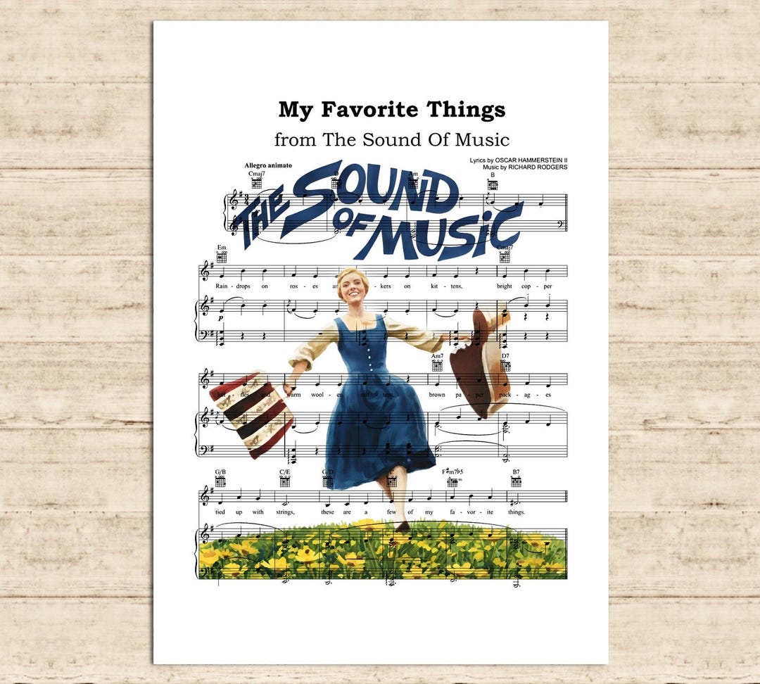 The Sound of Music Musical Print My Favorite Things Music Sheet Art ...
