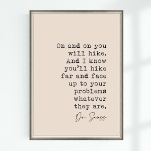 Dr. Seuss Zitat Druck Und immer weiter wirst du wandern. And I know you'll wander far...Bequeme Zitate Poster Wand Kunst Printable Dekor Download
