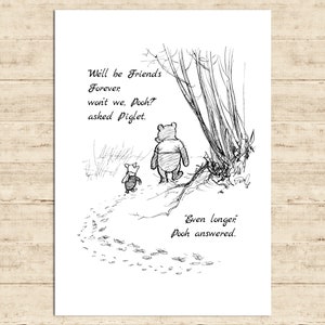 We'll be Friends Forever, nicht wahr, Pooh?... Winnie the Pooh Zitat Poster Geschenk Kinderzimmer Baby Room Decor Download