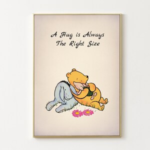 A hug is always the right size... Winnie the Pooh Quote Poster Nursery Wall Art Decor 3034
