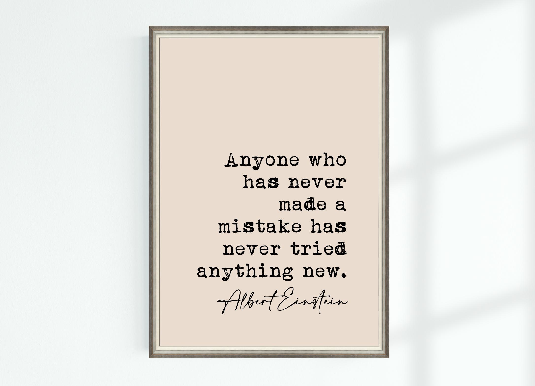 Cita de Albert Einstein Imprimir Cualquiera que nunca haya cometido un  error nunca ha ... Póster de citas célebres Arte de pared Decoración  imprimible Descargar - Etsy México, image size:2172x1569