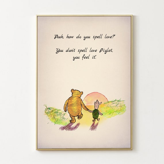 Pooh, How Do You Spell Love? You Don't Winnie the Pooh