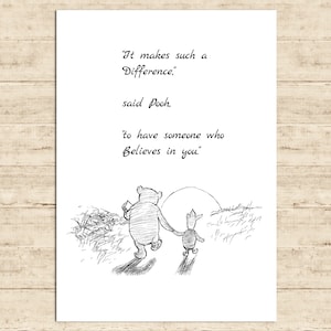 Het maakt zo'n verschil, zei Poeh, om iemand te hebben die gelooft... Winnie de Poeh Quote Poster Gift Print Nursery Baby Decor Download