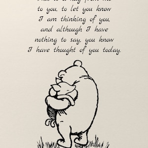 This is a hug from me to you, to let you know I am thinking of you, and although ...Winnie the Pooh Quote Vintage Classic Poster 1078 image 2