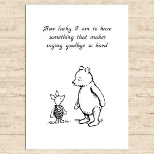 Wie glücklich ich bin, etwas zu haben, das den Abschied so schwer macht ... Winnie the Pooh Zitat Poster Geschenk Kinderzimmer Baby Room Decor Download