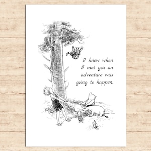 Sabía que cuando te conocí iba a suceder una aventura... Winnie the Pooh Cita Cartel Regalo Impresión Guardería Bebé Decoración Descargar