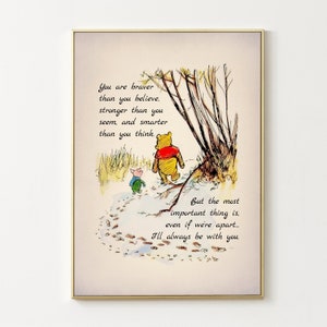 Eres más valiente de lo que crees, más fuerte de lo que pareces y... Póster con cita de Winnie the Pooh, regalo, decoración infantil vintage para guardería, 3027