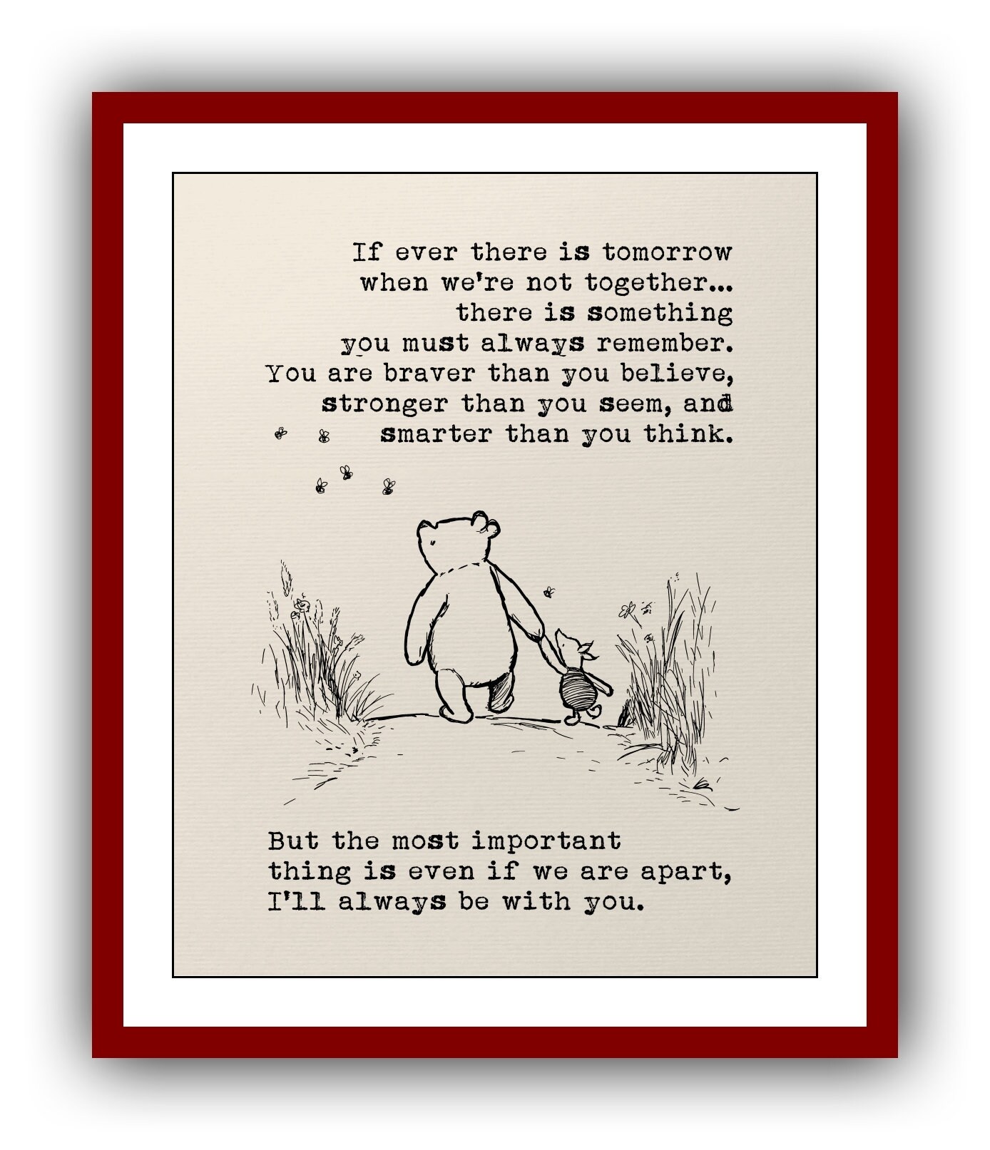 Winnie the Pooh Quote If ever there is tomorrow when Etsy