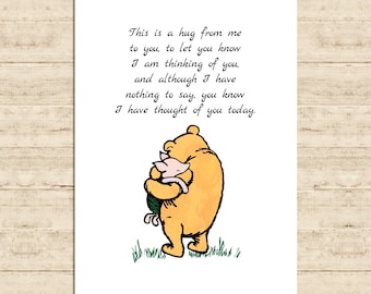 This is a hug from me to you, to let you know I am thinking of you, and although... Winnie the Pooh Quote Poster Printable Art Wall Download