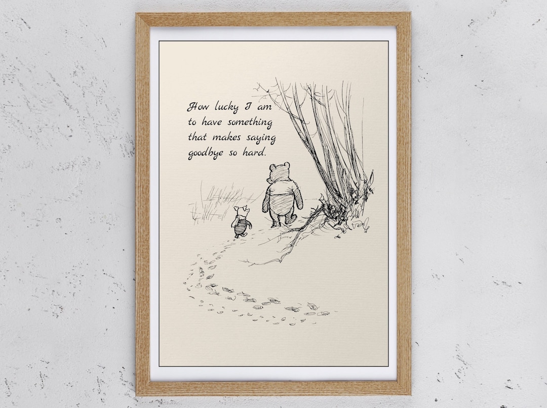 別れをこんなに辛くさせてくれるものがあるなんて、なんて幸運なんだろう…くまのプーさんの名言 ピグレット 保育園 ヴィンテージ クラシック ポスター  1008 - Etsy 日本, image size:1080x807