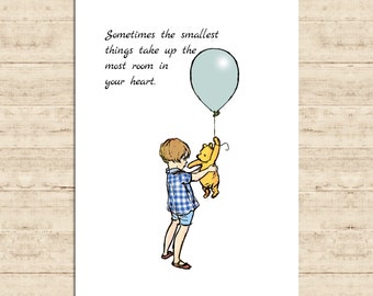 Sometimes the smallest things take up the most room in... Winnie the Pooh Quote Color Printable Nursery Wall Art Decor Download
