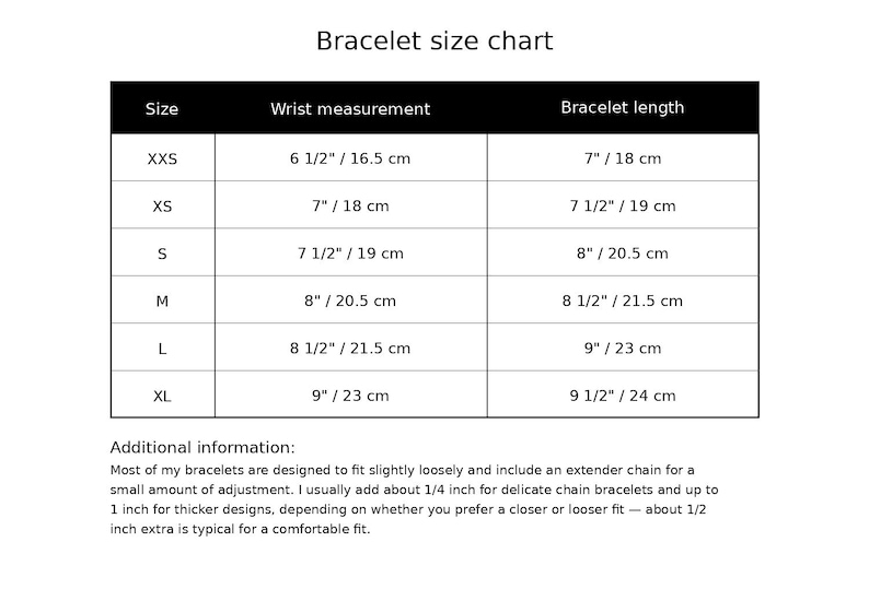 May include: A black and white bracelet size chart table listing sizes from XXS to XL with corresponding wrist measurements and bracelet lengths in inches and centimeters. Includes additional text regarding extender chain adjustments.