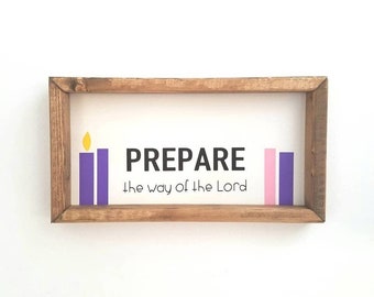 Modern Advent Farmhouse Sign. Prepare the way. Purple and pink candles. Modern Advent wreath. Catholic modern farmhouse Christmas decor.