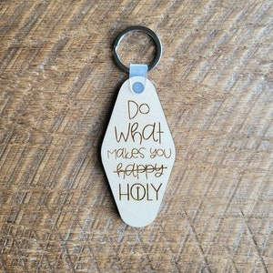 Do what makes you holy keychain. Christian keychain. Christian gifts. Religious keychain. Catholic keychain. Maple wood keychain. image 2