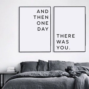 Master bedroom wall decor, Printable wall art, Living room art, Valentines day print, Above bed Love quote, And then one day there was you