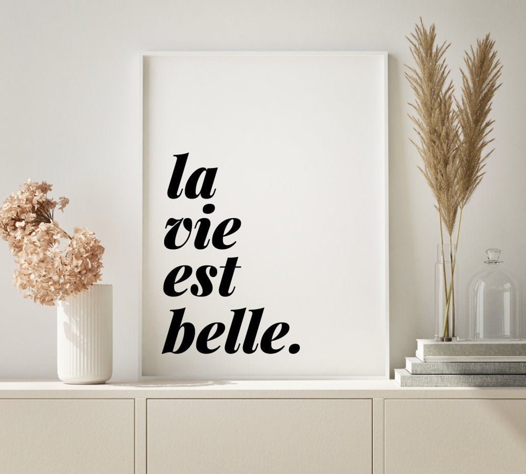 Life is Beautiful, French Bedroom Quote, Living Room Art, Inspirational