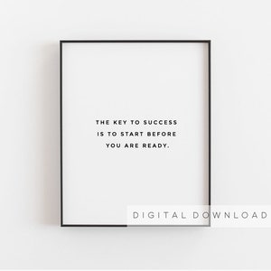 Success wall art, Motivational wall decor, Success quotes printable, The key to success is to start, Success poster, Home office decor