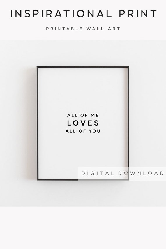 All Of Me Loves All Of You Master Bedroom Wall Decor Couple Print Bedroom Print Love Quote Anniversary Gifts Valentines Day Gift For Him