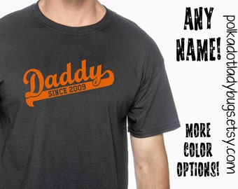 Daddy, Dad, Grandpa, Papa, Uncle - Any Name - Any Color Combo - Custom T-Shirt