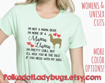 I'm Not A Mama Bear I'm More Of A Mama Llama Vintage Shirt I'm Not A Mama Bear I'm More Of A Mama Llama Vintage Shirt