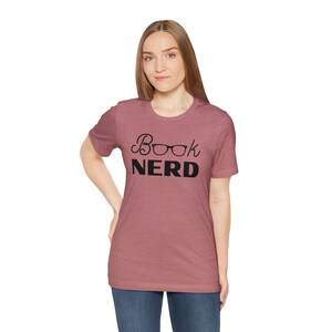 Book Nerd Shirt, Book Lover Shirt, Reading Shirt, Librarian Shirt, Bookworm Shirt, Teacher Shirt, Gift For Book Lover, Book Club Shirt