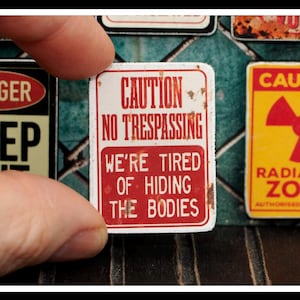 Miniature Caution No Trespassing Wooden Sign - Handmade for adult collectors only.