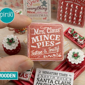 Dollhouse Miniature Christmas Sign - Mrs Claus' Mince Pies - Handmade Dollhouse Miniature Sign Accessory 1/12th, 1/6th Scale