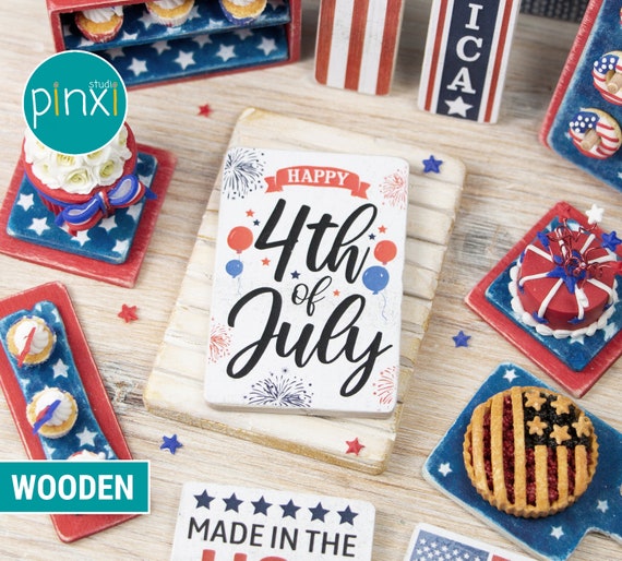 Miniature American 4th of July Wooden Sign - Handmade for adult collectors only.