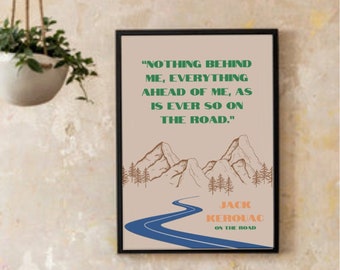 Jack Kerouac, On The Road, Quote, Digital Print, Wall Art, Printable