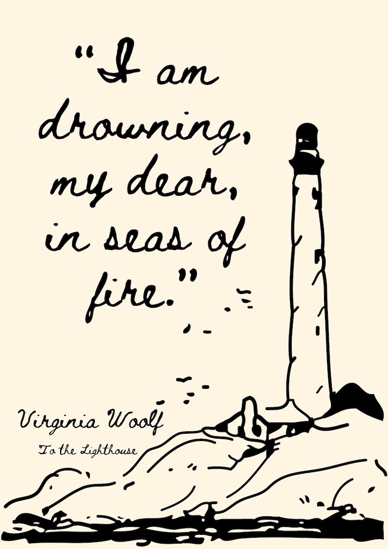 Digital print featuring a quote from Virginia Woolf’s To the Lighthouse about family and art